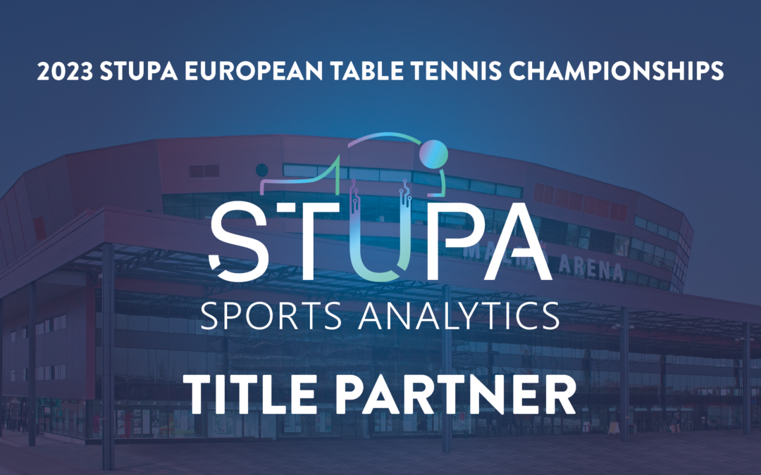 STUPA SPORTS ANALYTICS BLIR TITELPARTNER FÖR BORDTENNIS-EM I MALMÖ