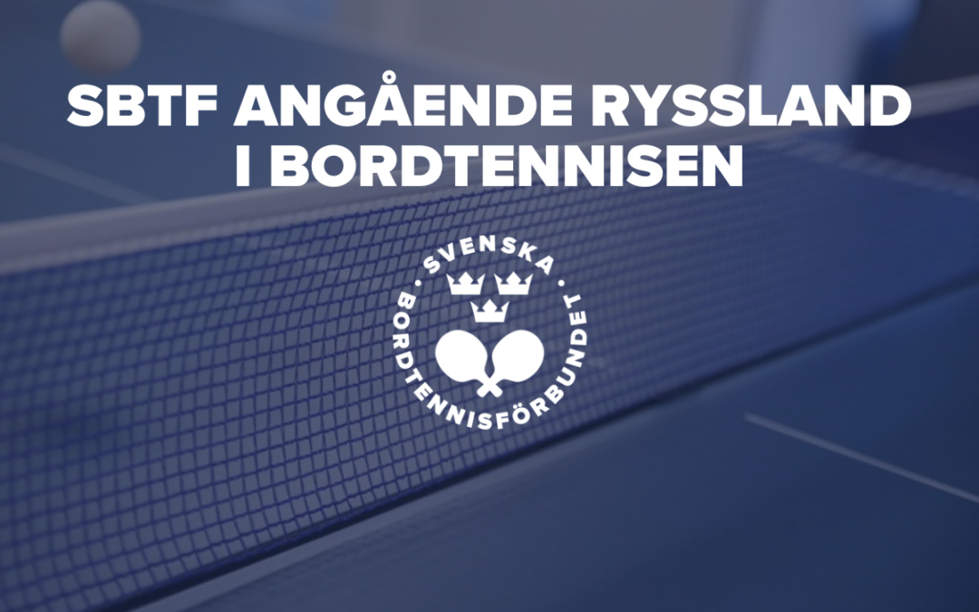 SBTF angående Ryssland i bordtennisen
