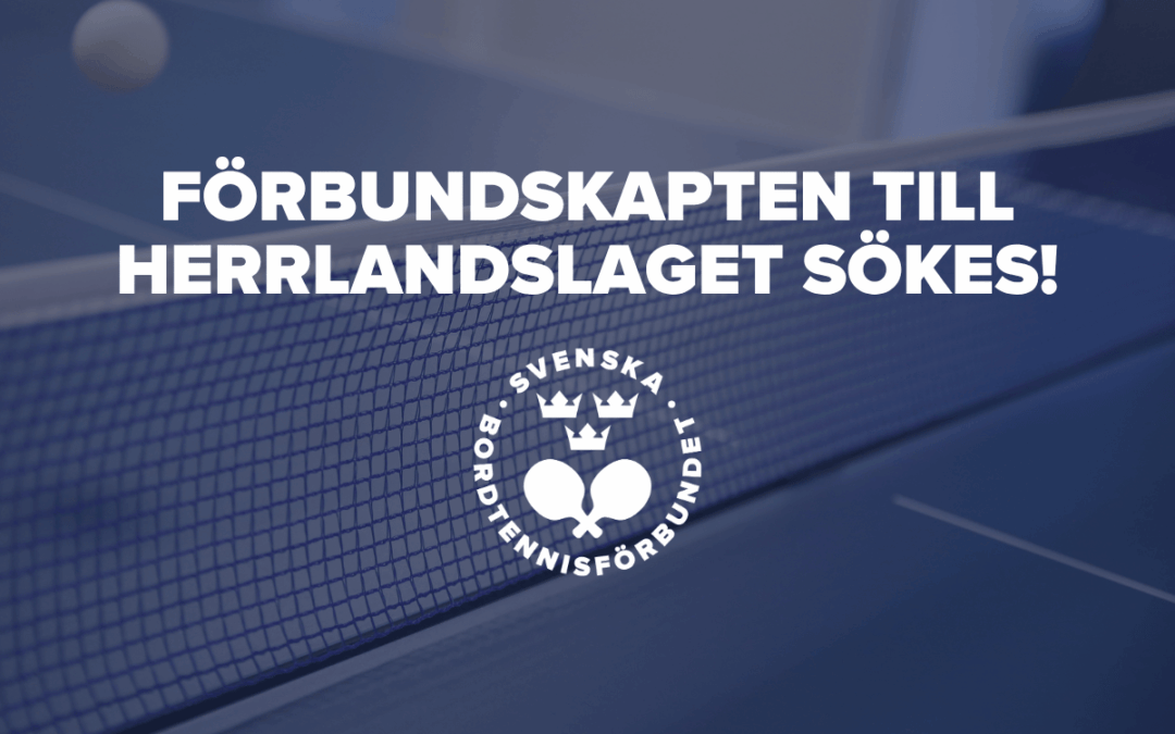 Förbundskapten för herrlandslaget sökes 